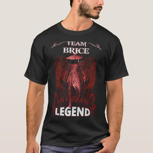 Team BRICE - Ein endloses LEGEND T-Shirt (Vorderseite)