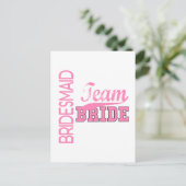 Team Bride 1 BRIDESMAID Postkarte (Stehend Vorderseite)
