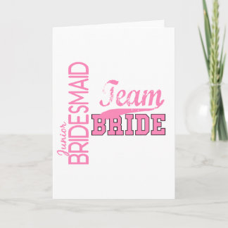 Team Bride 1 JUNIOR JR BRIDESMAID Karte