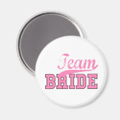 Team Bride 1 Magnet (Vorderseite/Rückseite)