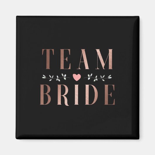 Team Bride Bachelor Brautparty Wedding Party Sq Magnet (Vorne)