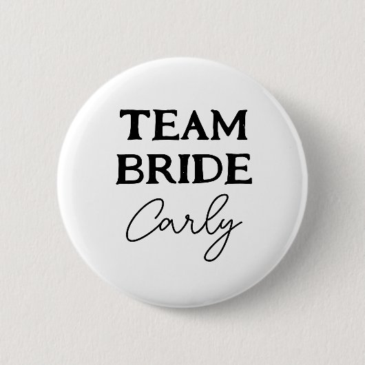 Team Bride Bachelorette Schwarzweiß-Name Button (Vorderseite)