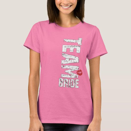 Team Bride Big Grunge Text T-Shirt (Vorderseite)