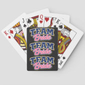 Team Bride Bold Hochzeitsgesellschaft Spielkarten (Rückseite)