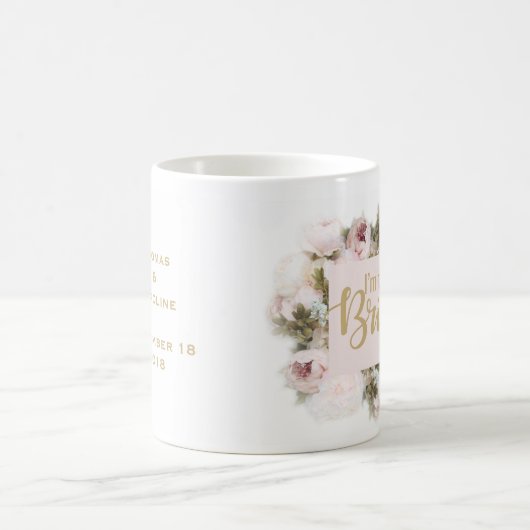 Team Bride - Bride Tasse - passende Rose Blumenbee (Mittel)