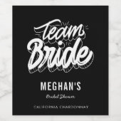 Team Bride Bridesmaid Brautparty Wedding Weinetikett (Einzelnes Label)