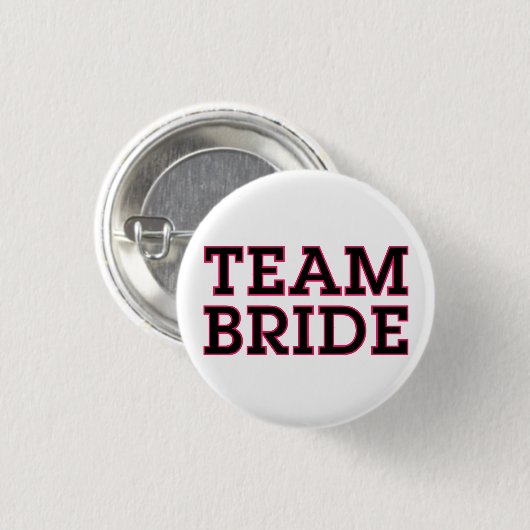 Team Bride Button (Vorne & Hinten)