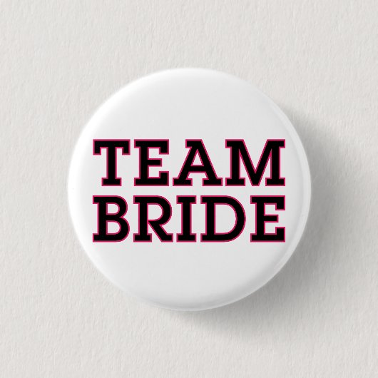 Team Bride Button (Vorderseite)