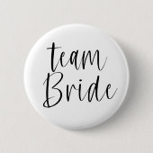 Team Bride Button - Bridesmaid (Vorderseite)