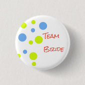 Team Bride Button-Button Button (Vorderseite)