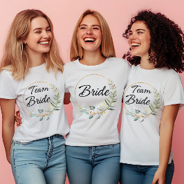 Team Bride - Elegantes Blumendesign T-Shirt