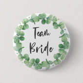 Team Bride Eucalyptus Wreath Sage Green Wedding Button (Vorderseite)