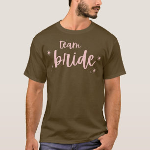 Team Bride Funny Bachelorette Set für Brautparty T-Shirt