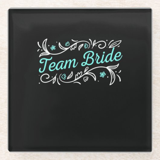 Team Bride Glasuntersetzer (Vorderseite)