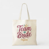 Team Bride Glitter Party Tote Bag Bridesmaid Favor Tragetasche (Rückseite)