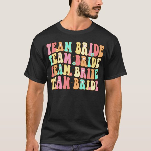 Team Bride I Do Crew Groovy Junggeselinnen-Abschie T-Shirt (Vorderseite)