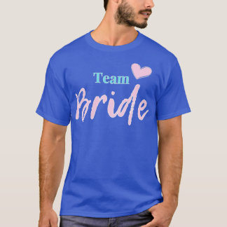 Team Bride JGA Wedding T-Shirt