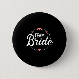 Team Bride Junggeselinnen-Abschied Button