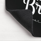 Team Bride Junggeselinnen-Abschied Mousepad (Ecke)