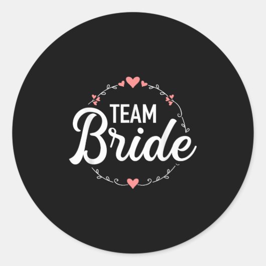 Team Bride Junggeselinnen-Abschied Runder Aufkleber (Vorderseite)