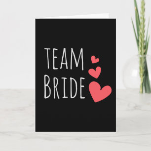 Team Bride Karte
