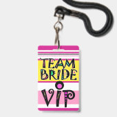 Team Bride Lanyard Abzeichen Ausweis (Vorderseite mit Schlüsselband)