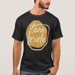 Team Bride Matching Brie für Hochzeitsfeier T-Shirt