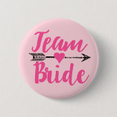 Team Bride|Pink Button (Vorderseite)