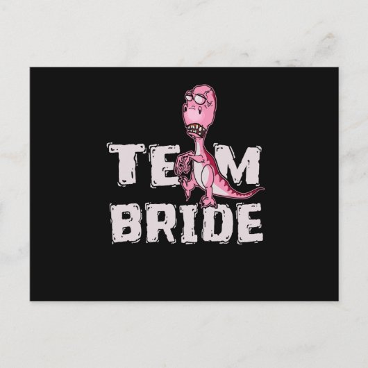 Team Bride Pink Dinosaur Brautparty Einladungspostkarte (Vorderseite)