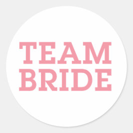 Team Bride Pink Runder Aufkleber