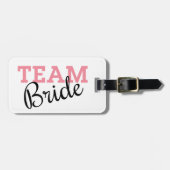 Team Bride Pink Script Gepäckanhänger (Vorderseite horizontal)