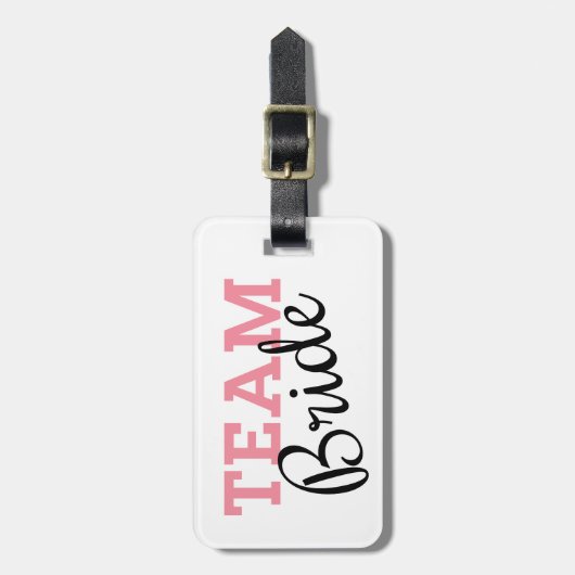 Team Bride Pink Script Gepäckanhänger (Vorderseite vertikal)