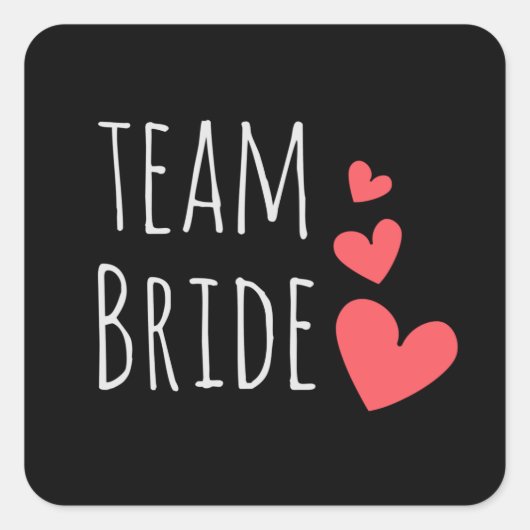 Team Bride Quadratischer Aufkleber (Vorderseite)