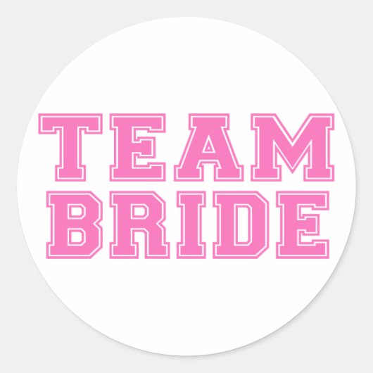 Team Bride (Rosa) Runder Aufkleber (Vorderseite)