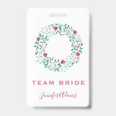 Team Bride Rustic Floral & Greenery Wreath Wedding Ausweis (Rückseite)