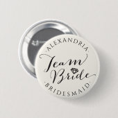 TEAM BRIDE Script Calligraphy Wedding Brautparty Button (Vorne & Hinten)