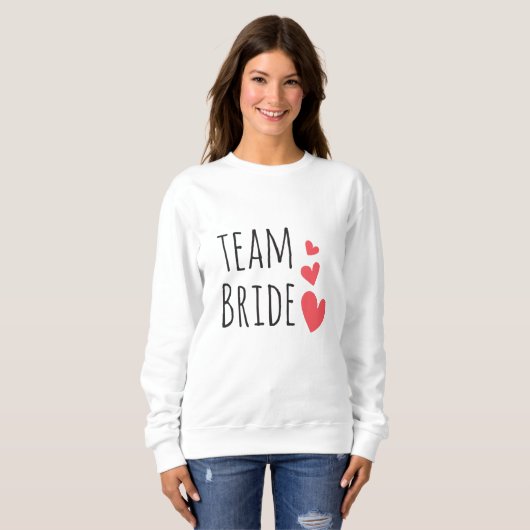 Team Bride Sweatshirt (Vorne ganz)