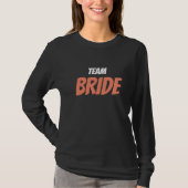 Team Bride T-Shirt (Vorderseite)