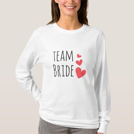 Team Bride T-Shirt (Vorderseite)
