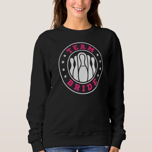 Team Bride Team Groom Bowling Bachelor Party Weddi Sweatshirt (Vorderseite)
