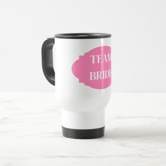 Team Bride Travel Mug Reisebecher (Vorderseite Links)