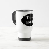 Team Bride Travel Mug Reisebecher (Vorderseite Links)