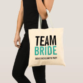 Team Bride Turquoise Junggeselinnen-Abschied Tragetasche (Vorderseite (Produkt))