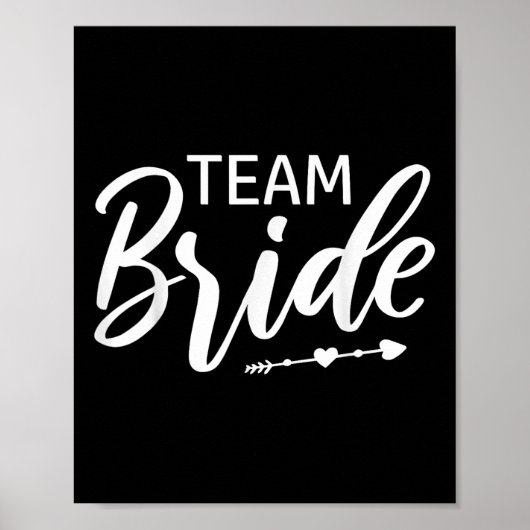 Team Bride Wedding Party Poster (Vorne)