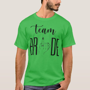Team Brides Wedding Ring Finger Funny Sarcastic T-Shirt