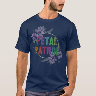 Team Bridesmaid PETAL PATROL Brautparty Bride Fl T-Shirt