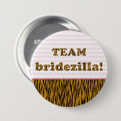 Team Bridezilla | Tigerprint Pinback Button (Vorne & Hinten)