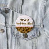 Team Bridezilla | Tigerprint Pinback Button (Beispiel)