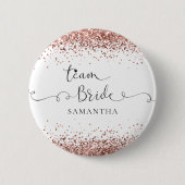 Team Bridge Name Script Rose Gold Glitzer Borders Button (Vorderseite)