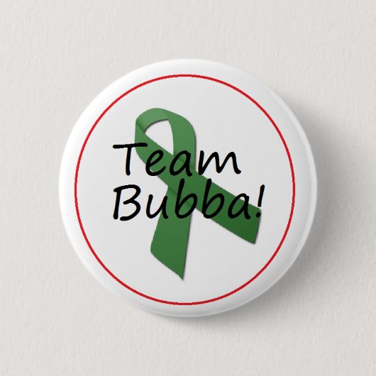 Team Bubba Knopf Button (Vorderseite)